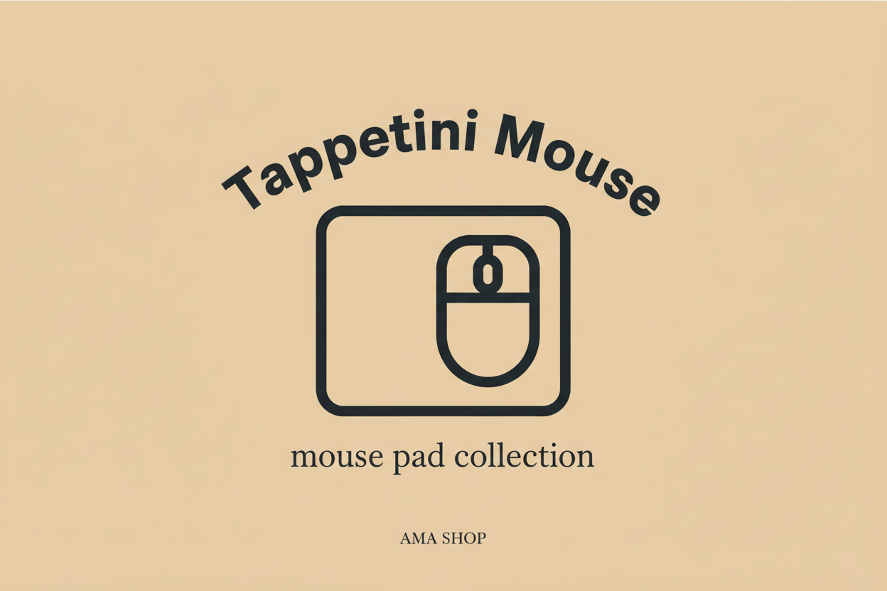 Tappetini mouse