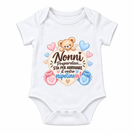 Body Neonato ''Nonni Preparatevi... Sta per Arrivare il Vostro Nipotino/a!'' | AMA SHOP