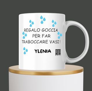 Tazza "Goccia che fa traboccare il vaso" personalizzabile