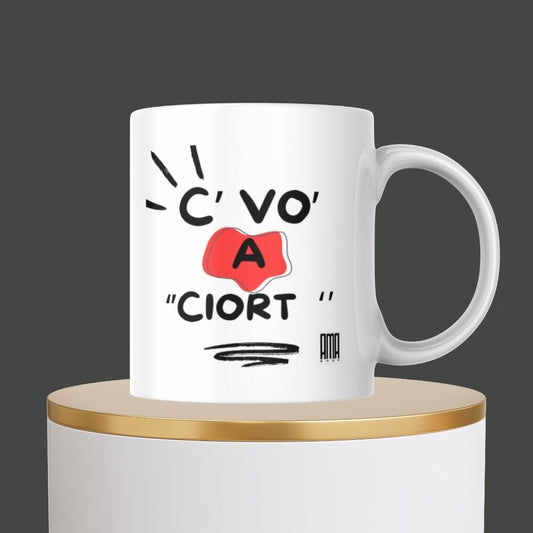 Tazza “C vo a ciort” personalizzabile