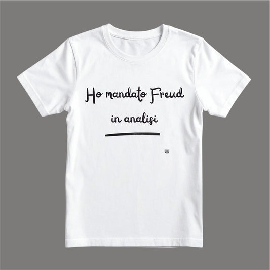 T-shirt – Ho mandato Freud in analisi.
