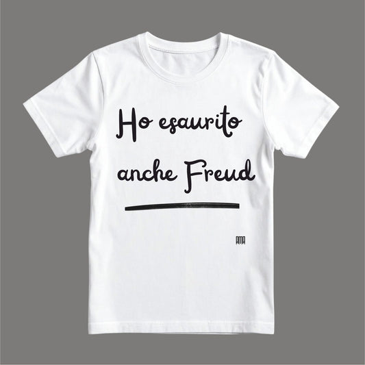 T-shirt – Ho esaurito anche Freud.