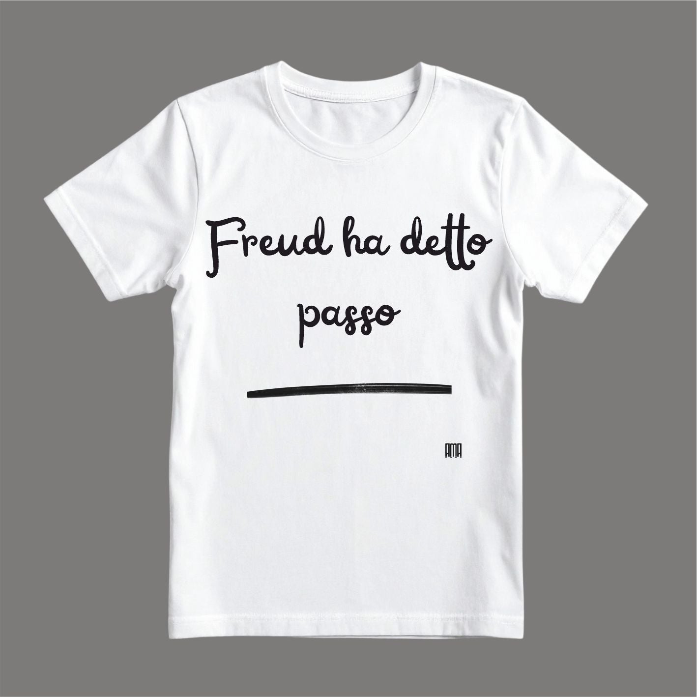 T-shirt – Freud ha detto passo.