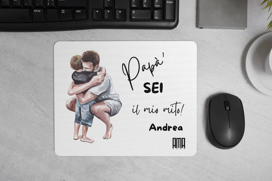 Tappetino mouse 'Papà sei il mio mito ' personalizzabile con nome